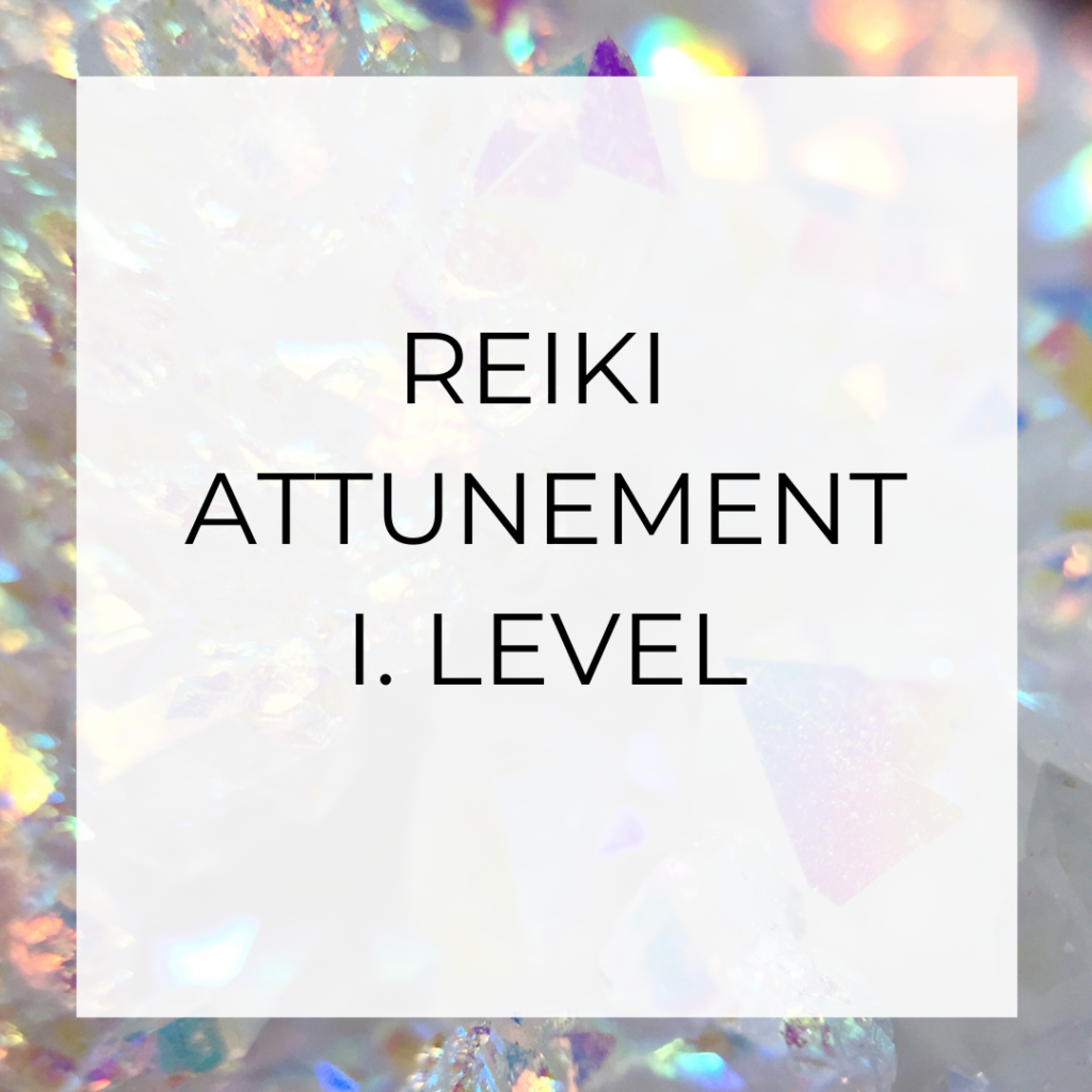 reiki attunement I. level